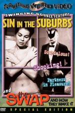 Watch Sin in the Suburbs 1channel