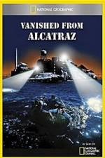 Watch Vanished from Alcatraz 1channel