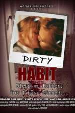 Watch Dirty Habit 1channel