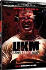 Watch UKM The Ultimate Killing Machine 1channel