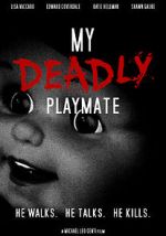 Watch My Deadly Playmate 1channel