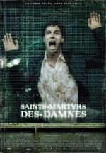 Watch Saint Martyrs of the Damned 1channel