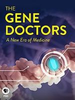 Watch The Gene Doctors 1channel