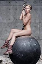 Watch Miley Cyrus: Wrecking Ball 1channel