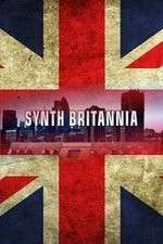 Watch Synth Britannia 1channel