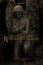 Watch The Last Will and Testament of Rosalind Leigh 1channel