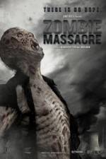 Watch Zombie Massacre 1channel