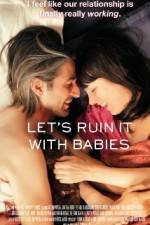 Watch Let's Ruin It with Babies 1channel