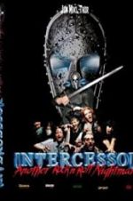 Watch Intercessor: Another Rock \'N\' Roll Nightmare 1channel