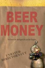 Watch Beer Money 1channel