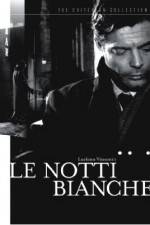 Watch Le notti bianche 1channel