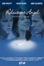 Watch Reluctant Angel 1channel