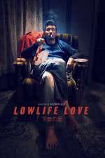 Watch Lowlife Love 1channel