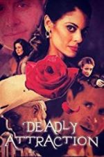 Watch Deadly Attraction 1channel