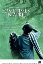 Watch Sometimes in April 1channel