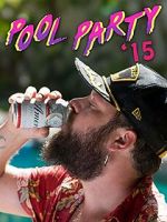 Watch Pool Party \'15 1channel