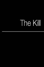Watch The Kill 1channel