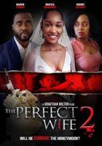 Watch The Perfect Wife 2 1channel