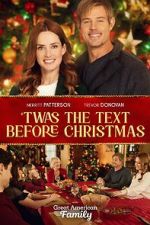 Watch Twas the Text Before Christmas 1channel