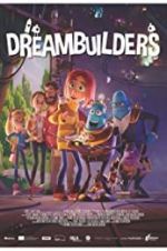 Watch Dreambuilders 1channel