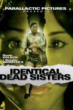 Watch Identical Dead Sisters 1channel