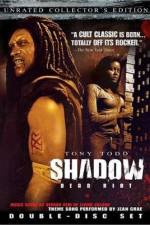 Watch Shadow Dead Riot 1channel
