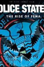 Watch Police State 4: The Rise of Fema 1channel