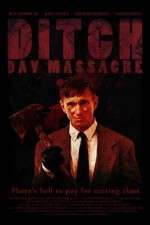 Watch Ditch Day Massacre 1channel