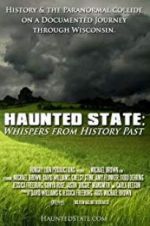 Watch Haunted State: Whispers from History Past 1channel