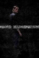Watch From Darkness 1channel
