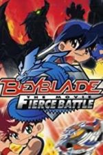 Watch Beyblade: The Movie - Fierce Battle 1channel