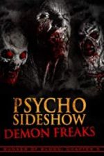 Watch Bunker of Blood: Chapter 5: Psycho Sideshow: Demon Freaks 1channel