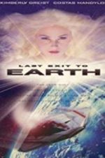 Watch Last Exit to Earth 1channel