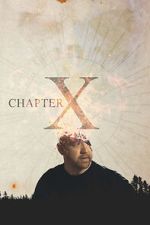 Watch Chapter X 1channel