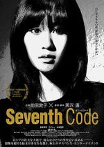 Watch Seventh Code 1channel