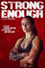 Watch Strong Enough 1channel