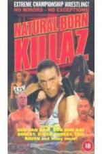Watch ECW: Natural Born Killaz 1channel