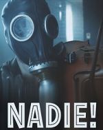 Watch Nadie! 1channel