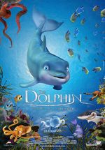 Watch The Dolphin: Story of a Dreamer 1channel