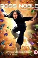 Watch Ross Noble Unrealtime 1channel