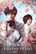 Watch Love Like the Falling Petals 1channel