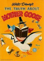 Watch The Truth About Mother Goose 1channel