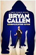 Watch Bryan Callen Complicated Apes 1channel