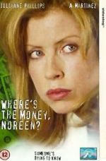 Watch Where\'s the Money, Noreen? 1channel