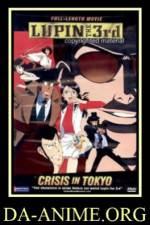 Watch Rupan sansei Hon no kioku Tokyo Crisis 1channel