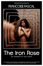 Watch The Iron Rose 1channel
