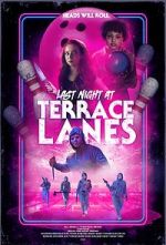 Watch Last Night at Terrace Lanes 1channel