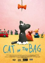 Watch Cat in the Bag (Short 2013) 1channel