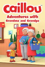 Watch Caillou: Adventures with Grandma and Grandpa (TV Special 2022) 1channel