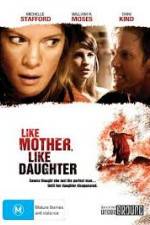 Watch Like Mother, Like Daughter 1channel